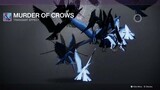 Mass Murder of Crows - เอฟเฟกต์ Transmat - Destiny 2