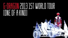 G-Dragon - 2013 World Tour 'One Of A Kind' in Seoul 'Making Film'