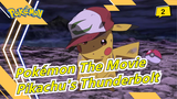 [Pokémon The Movie] Pikachu's Thunderbolt with Despair, Clean up All the Sins_2