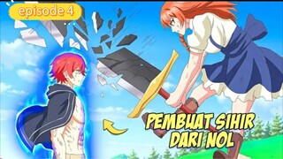 Tanpa Sihir, Dia 4