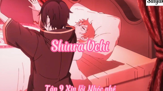 Shinra Uchi _Tập 9 Xin lỗi nhóc nhé