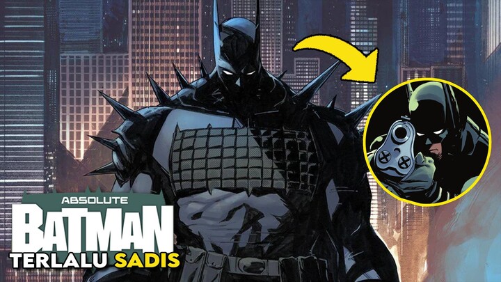 BATMAN INI TERLALU BRUTAL!!!