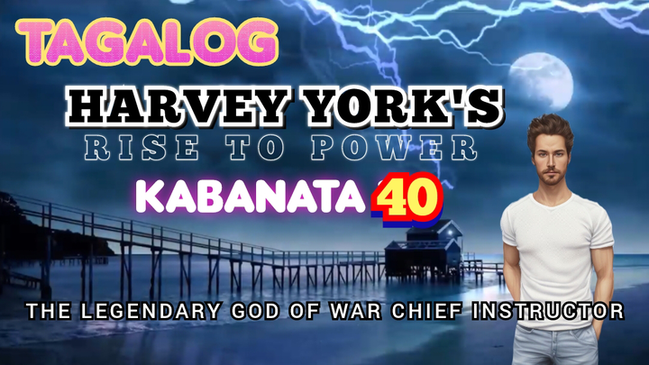 Harvey York's Rise to Power | Tagalog | Kabanata 40 | Novel | Nagkakamali Kayo Ng Inapi...