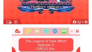 The Legend of Dark Witch 1,2 and 3 for Nintendo 3DS