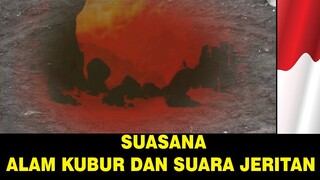 Alam kubur terlihat oleh kamera!