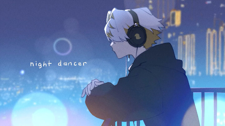 [Dacapo/Mix well] 「NIGHT DANCER」Sách ngắn