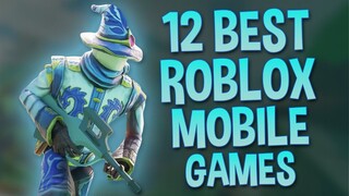 Top 12 Best Roblox Games for Mobile in 2020