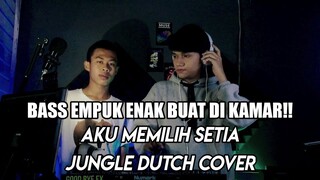 DJ FYP AKU MEMILIH SETIA COVER JUNGLE DUTCH BOOTLEG 2021 [NDOO LIFE]