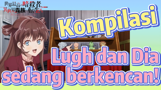 [Reincarnated Assassin]Kompilasi | Lugh dan Dia sedang berkencan!