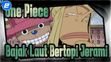 [One Piece] Tidak Ada Orang Normal Di Bajak Laut Topi Jerami 26_2