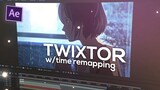 Twixtor (Remapping) - After Effects AMV Tutorial