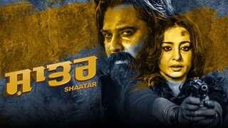 Shaatar Full Movie New Punjabi Movie