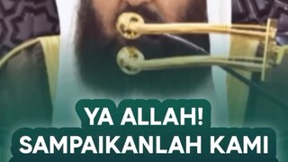 Ya Allah sampai kan kami pada bulan Ramadan