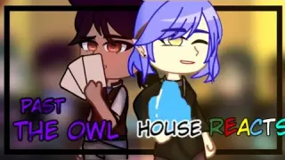 Past The Owl House reacts to the future || 7/? || Gacha Club || The Owl House