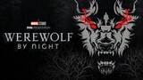 รีวิว : Werewolf By Night  (2022)