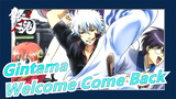 [Gintama] 15th Anniversary, Welcome Come Back