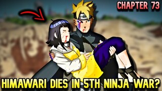 ANG PAGKAMATAY NI HIMAWARI UZUMAKI SA 5TH GREAT NINJA WAR!?😱 - ! | Boruto Manga Chapter 73