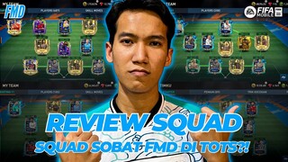 Review Squad Special TOTS?! Melihat Squad Terbaru Sobat FMD di Event TOTS Ini! Squad Dewa Semua?!