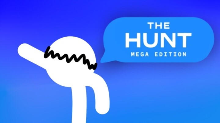 The Hunt MegaEdition กับจุดเริ่มต้น