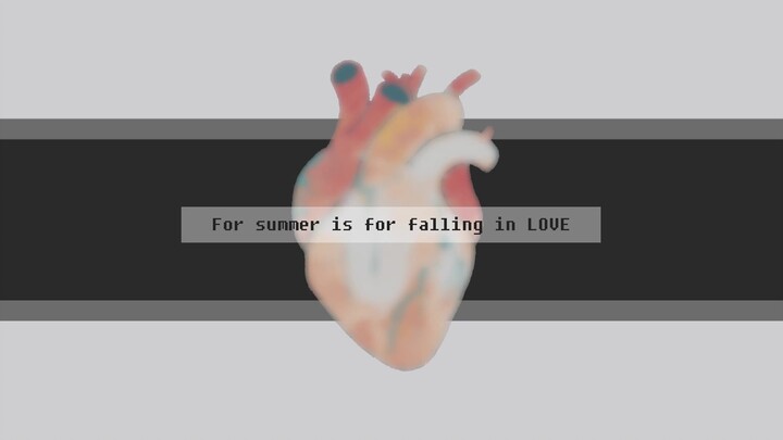 【oc手书】Summer Is for Falling in Love-ThRe