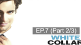 😈 ดูซีรี่ส์ White Collar season 1 บรรยายไทย EP7_2