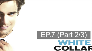 😈 ดูซีรี่ส์ White Collar season 1 บรรยายไทย EP7_2