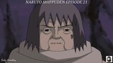 Naruto Shippuden Episode 21 Tagalog dubbed.