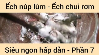 Ếch núp lùm - Ếch chui rơm siêu ngon hấp dẫn #7