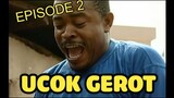 Medan Dubbing "UCOK GEROT" Episode 2