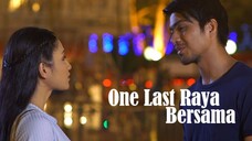 Telemovie One Last Raya Bersama 2018