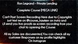 Ron Legrand  course  - Private Lending