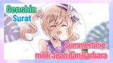 [Genshin Impact, Surat] Summertime milik Jean dan Barbara