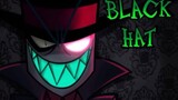 【Black Hat】●The man at the top of the villain●
