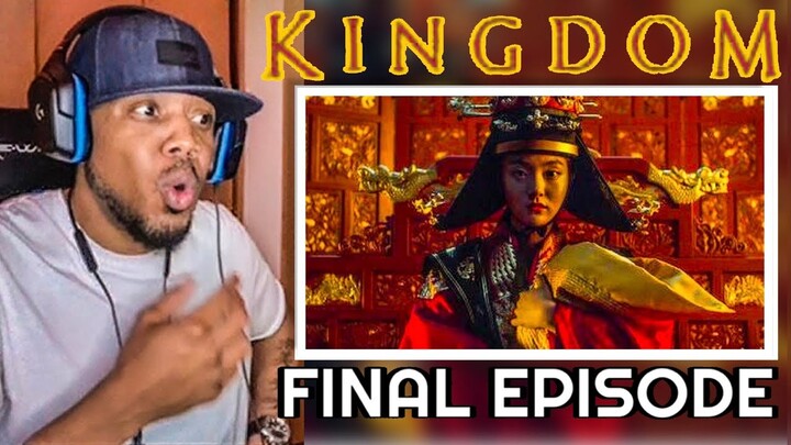 (RE-UPLOAD) KINGDOM( 킹덤 )..Season 2/ Final Episode ../NETFLIX/K-DRAMA.. REACTION!!!
