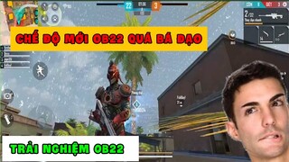 Free Fire OB22 | Trải nghiệm chế độ mới trong bản cập nhật OB22 | Nhân Vật Clu và Wolfrahh bá đạo