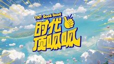 TNT Teens in times Good Good Ep01