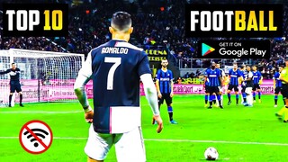 Top 10 Offline Football Games For Android | Best Offline Football Games