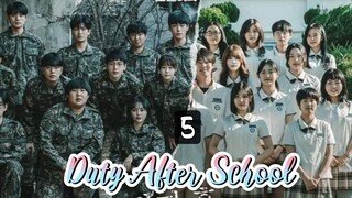 Duty After School Part 1 Episode 5