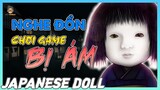 Giải Mã | Japanese Doll - Chơi Game Là Bị ÁM? | Mọt Game Mobile