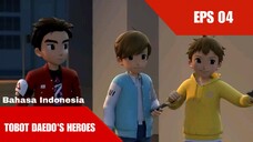 Tobot Daedo's Heroes Episode 4 (Bahasa Indonesia) Pengejaran & Persahabatan