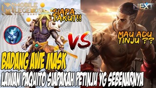 RAHASIA !!! ITEM TERBARU BADANG AWE MASK ADU TINJU SAMA PAQUITO AUTO MENINGGOY BOZ