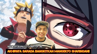 AKHIRNYA SARADA BANGKITKAN MANGEKYO SHARINGAN!! *SPOILER CHAPTER 80