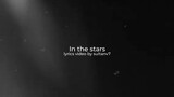 in the stars benson boone lyrics video by sultanv7