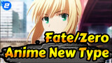 Fate/Zero | Anime New Type_2
