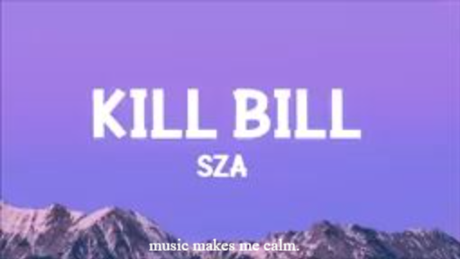 Kill Bill (SZA)