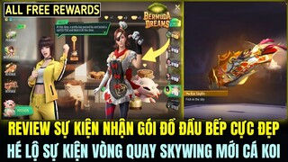 Review Sự Kiện Nhận Free Gói Đồ Đầu Bếp Cực Đẹp, Hé Lộ Sự Kiện Vòng Quay Skywing Và Chuyển Động Mới