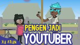 Pengen jadi youtuber | Animasi Ngapak Yu Atun