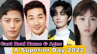 A Superior Day Korea Drama Cast Real Name & Ages || Jin Goo, Ha Do Gwon, Lee Won Keun, Im Hwa Young