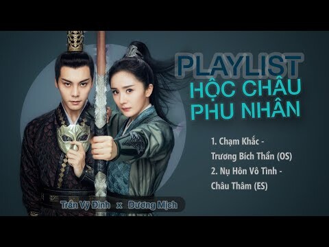 [Playlist] Nhạc Phim Hộc Châu Phu Nhân 斛珠夫人 Novoland: Pearl Eclipse 2021 OST