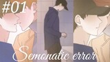 Semonatic Error Anime 🥰😘Chapter 1 in hindi 😍💕😍💕😍💕😍💕😍💕😍💕😍💕😍